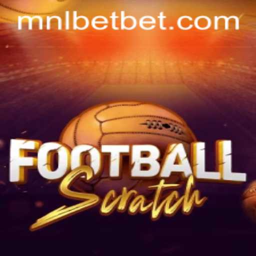 Exploring FootballScratch: A New Era of Online Gaming with MNLBet
